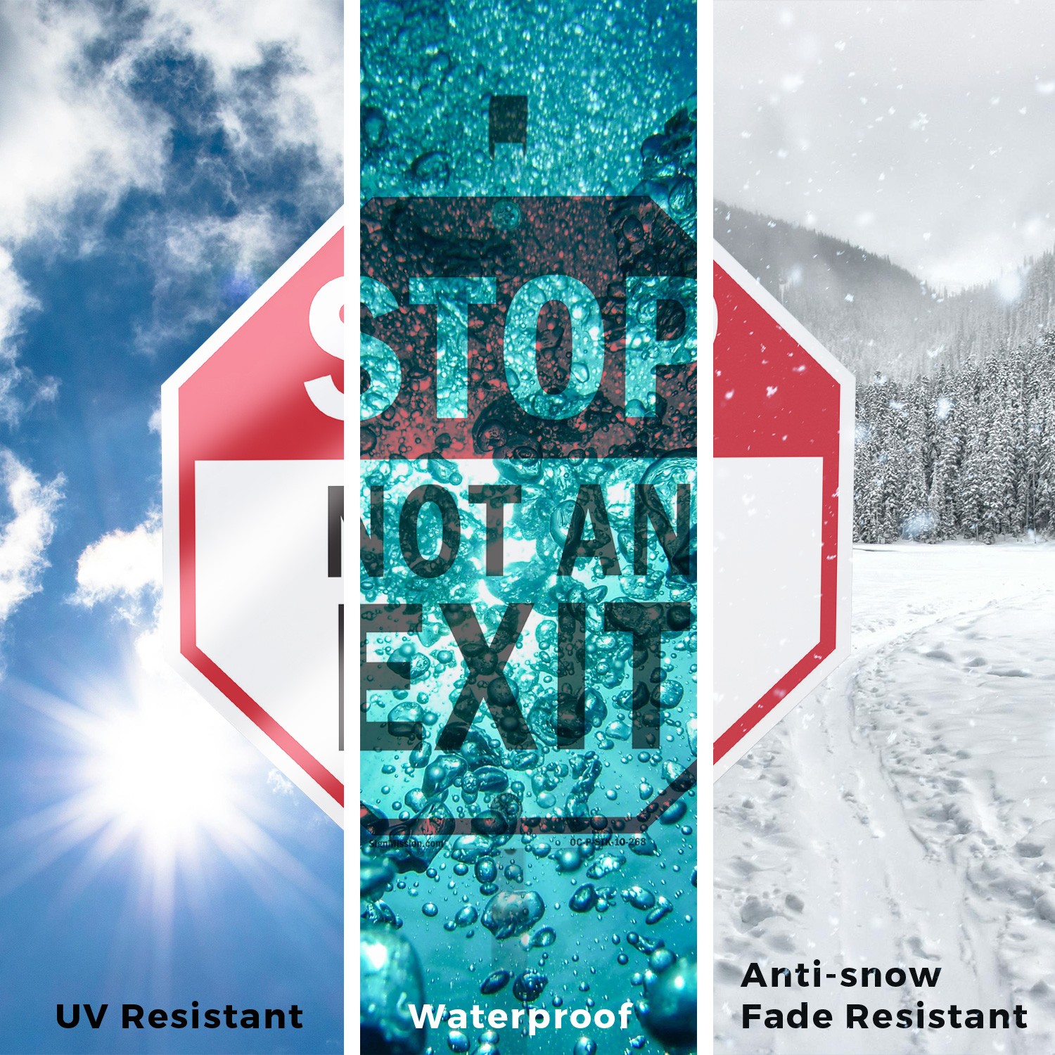 Stop Not an Exit Octagon Sign With Stake Weather Resistant UV Protected