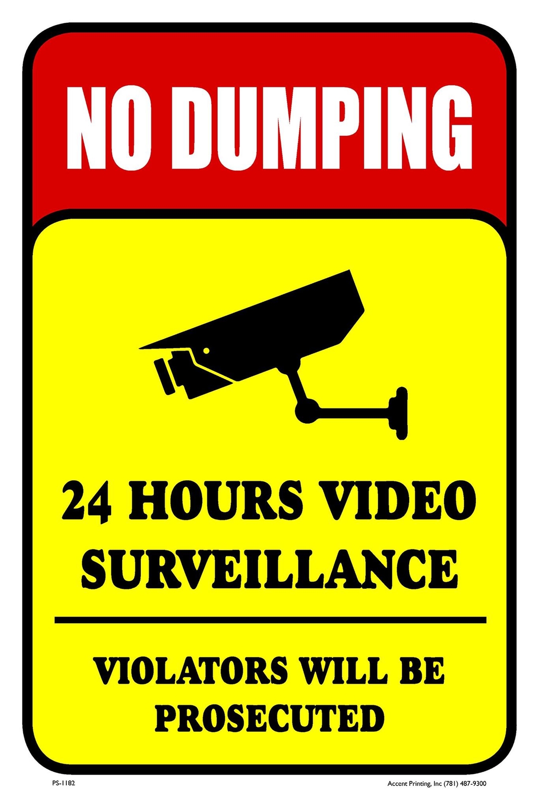 No Dumping 24 Hr Video Surveillance Security | Metal Parking Sign | 12&Prime;W x 18&Prime;H