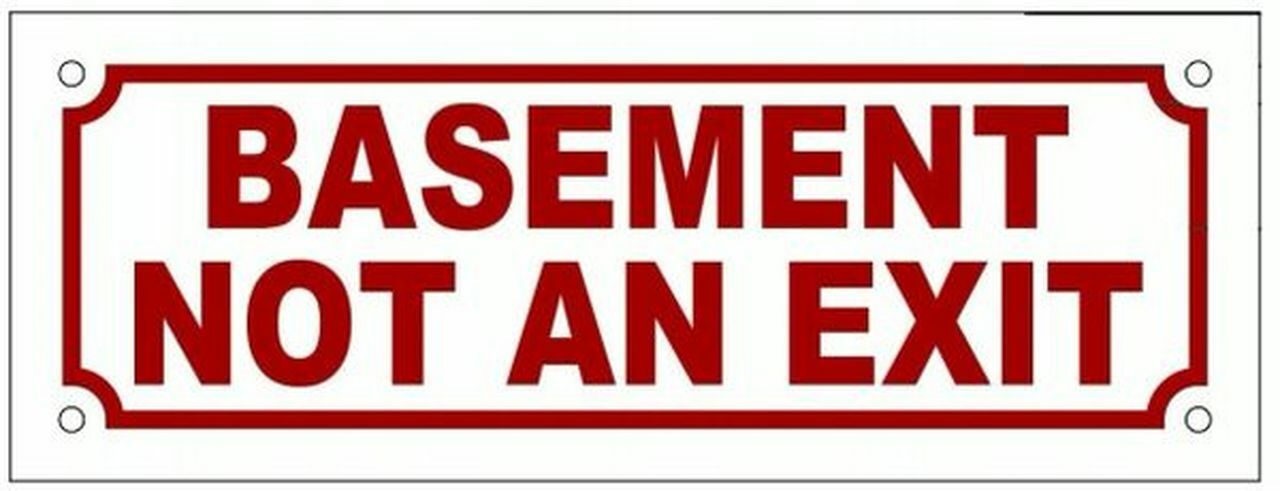 BASEMENT NOT AN EXIT SIGN -BRUSHED ALUMINUM (2 X 7.75)-REF24-1027