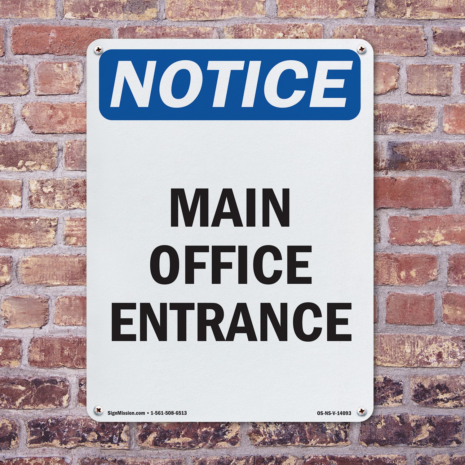Main Office Entrance OSHA Notice Sign Metal, Plastic, Or Decal – 5 or 10 Pack