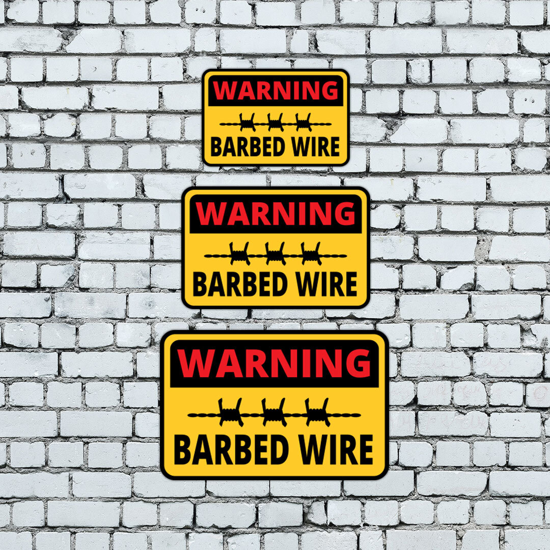 Classic Framed Plus Warning Barbed Wire Wall or Door Sign | Health & Safety