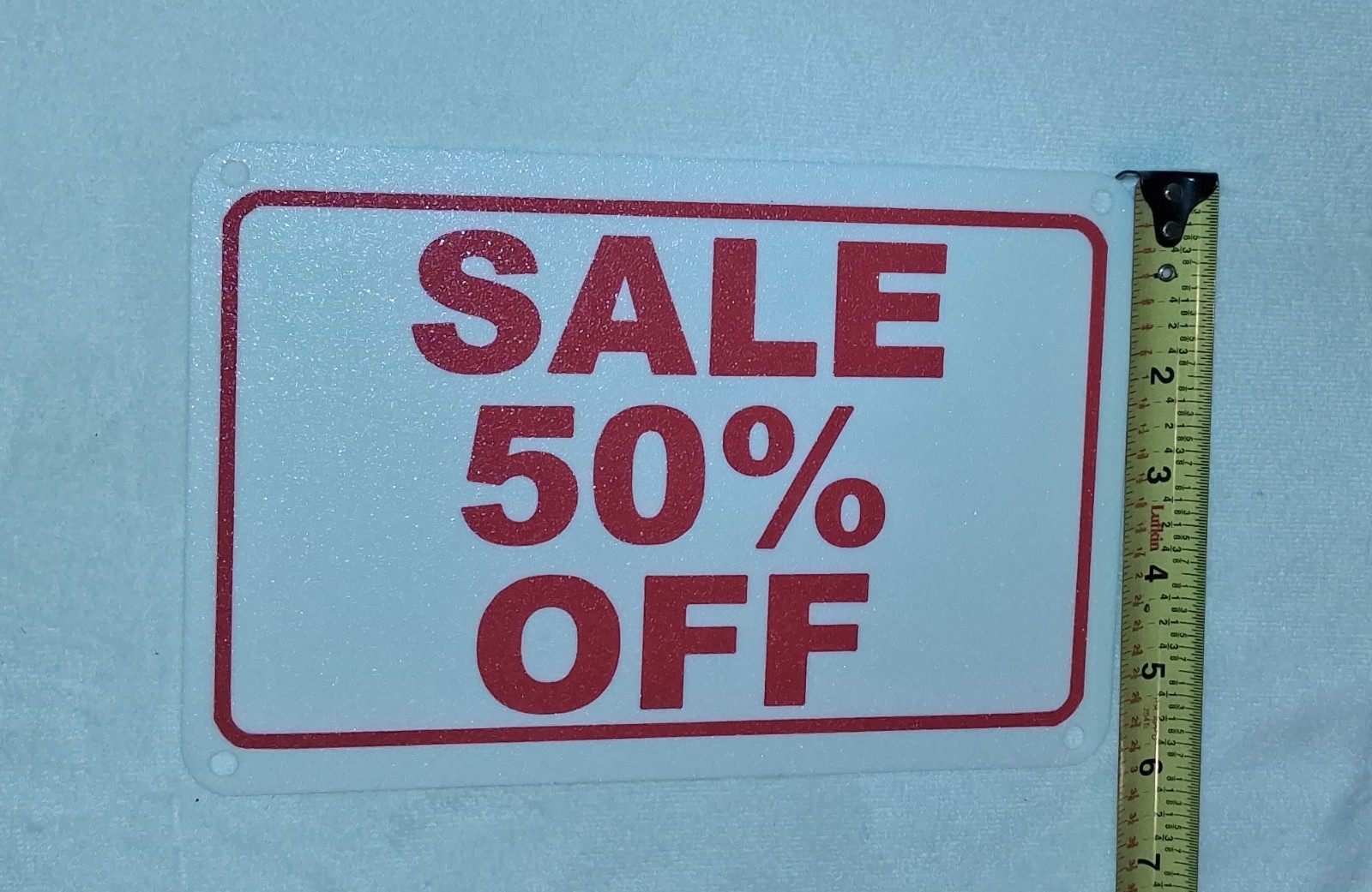 6&Prime; x 9&Prime; SALE 50% OFF Sign Plastic w/mounting holes for screws or « zip ties ».