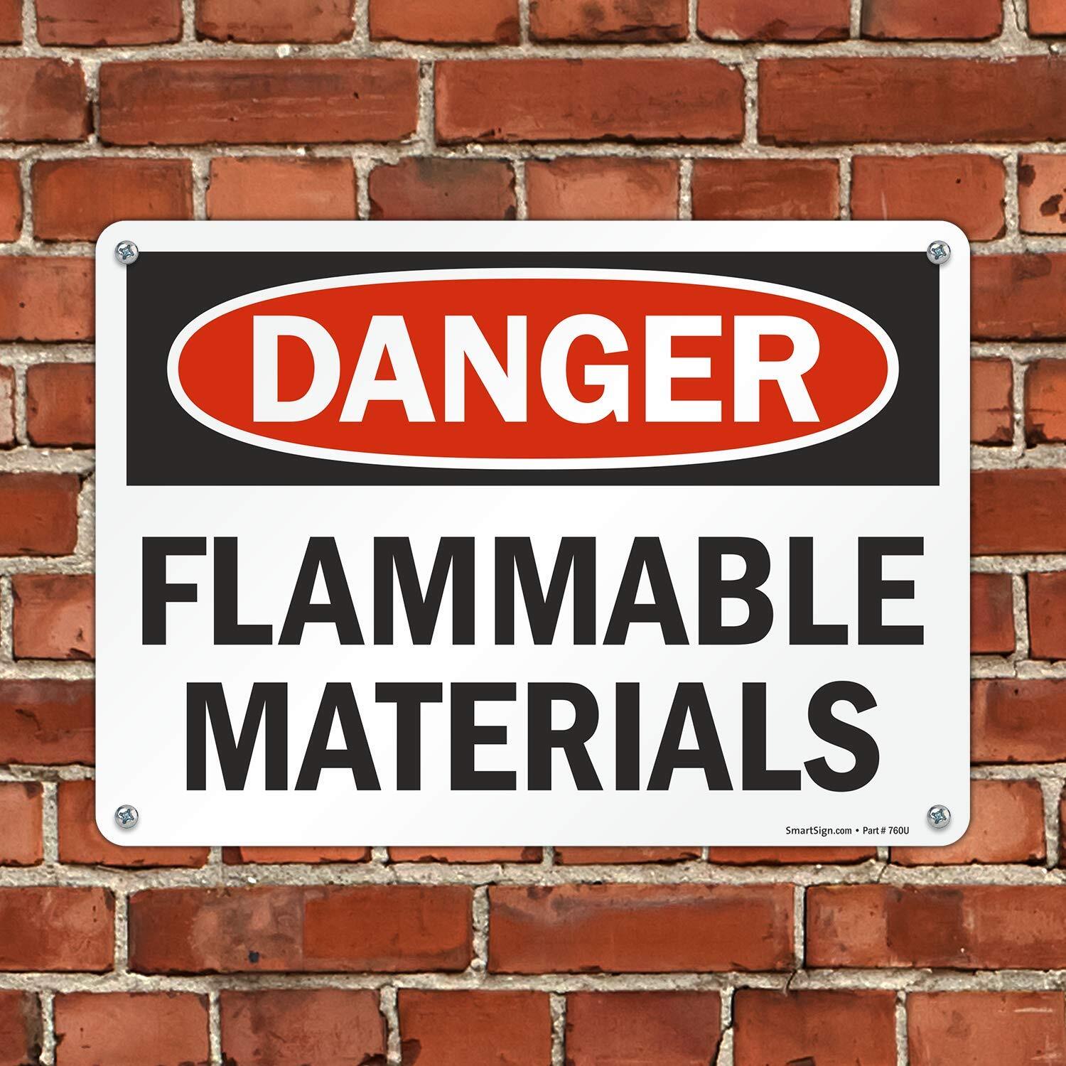 10×14 inch Danger Flammable Materials OSHA Sign 55 mil HDPE Plastic Safety