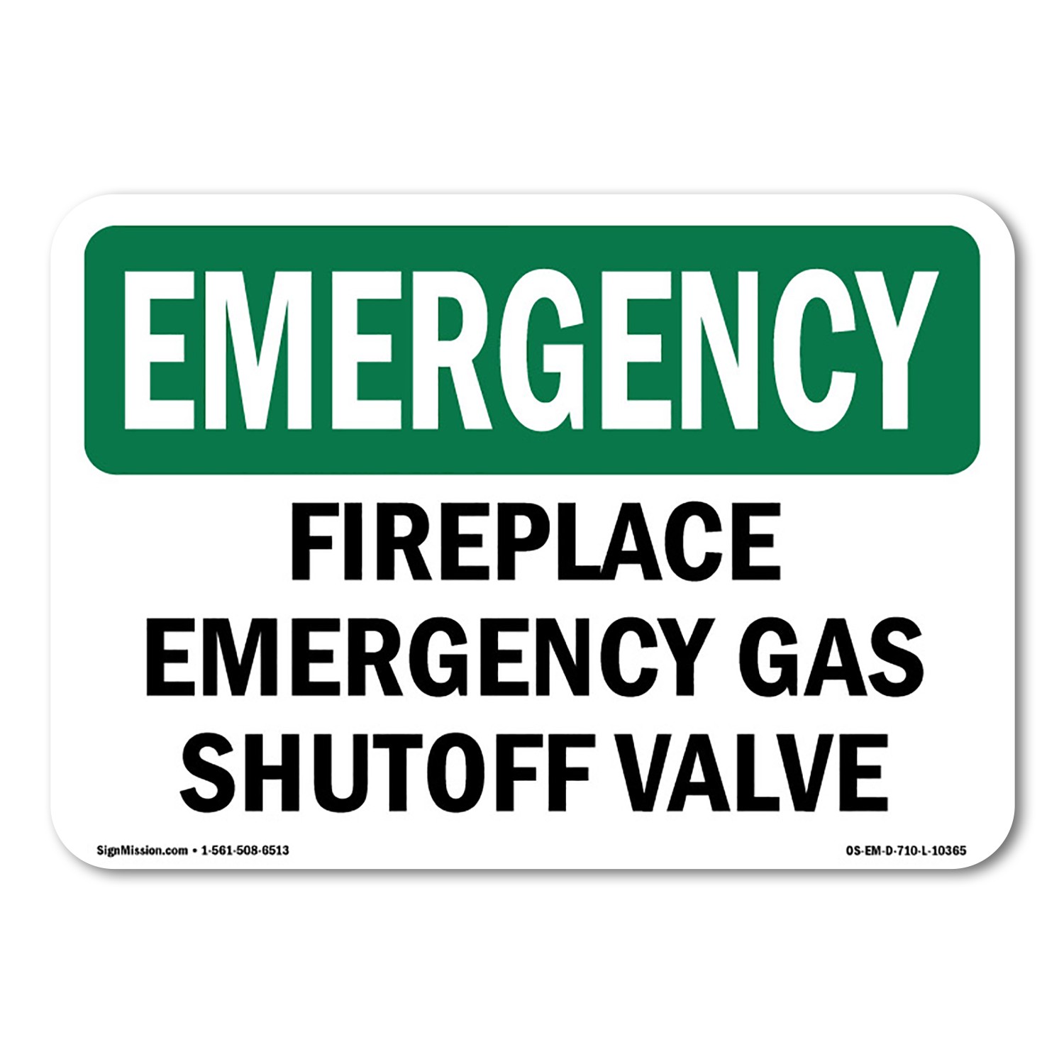 Fireplace Gas Shutoff Valve OSHA Emergency Sign Metal Plastic Decal