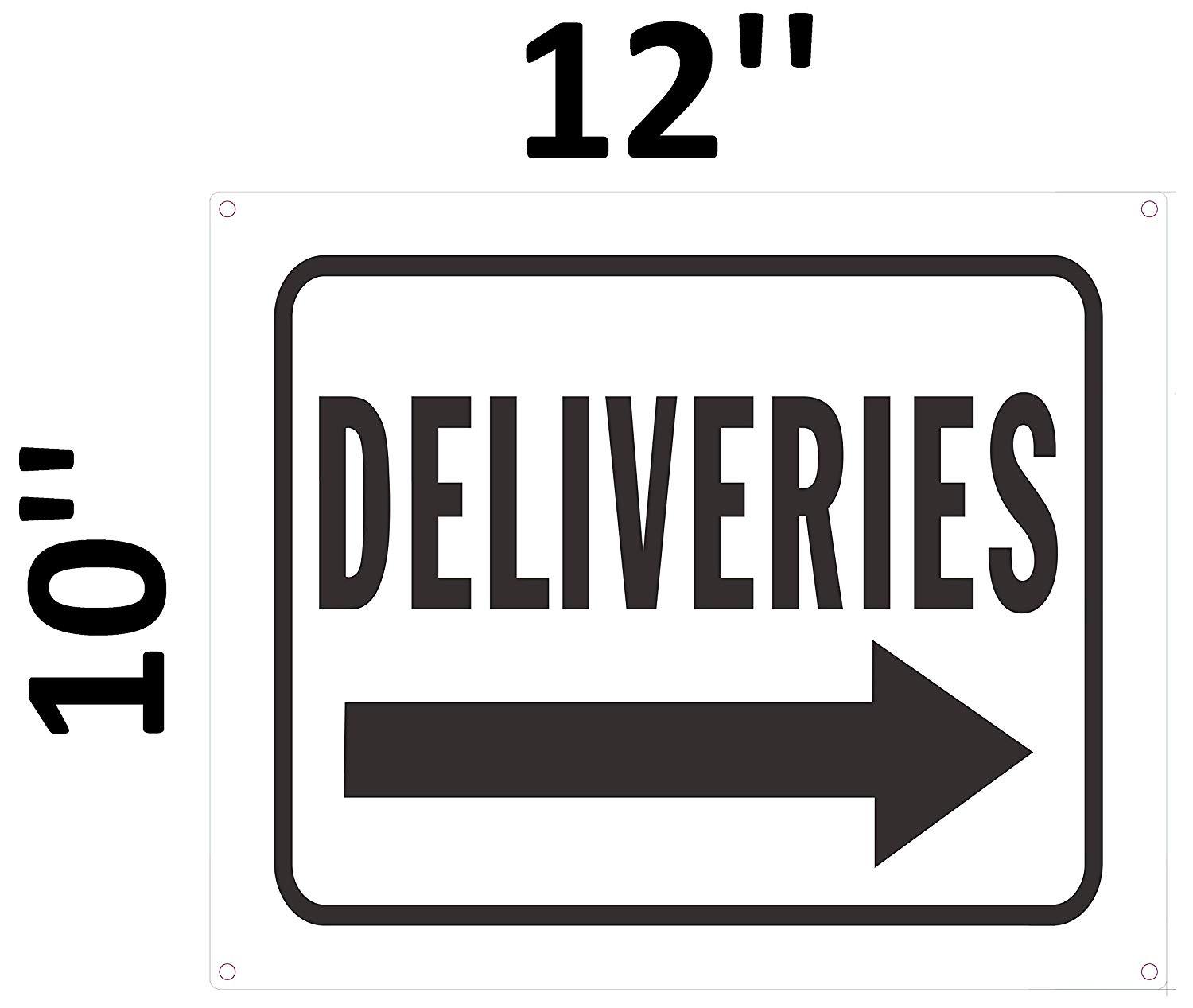 Deliveries Right Arrow Sign (White Background,Aluminium, 10×12)