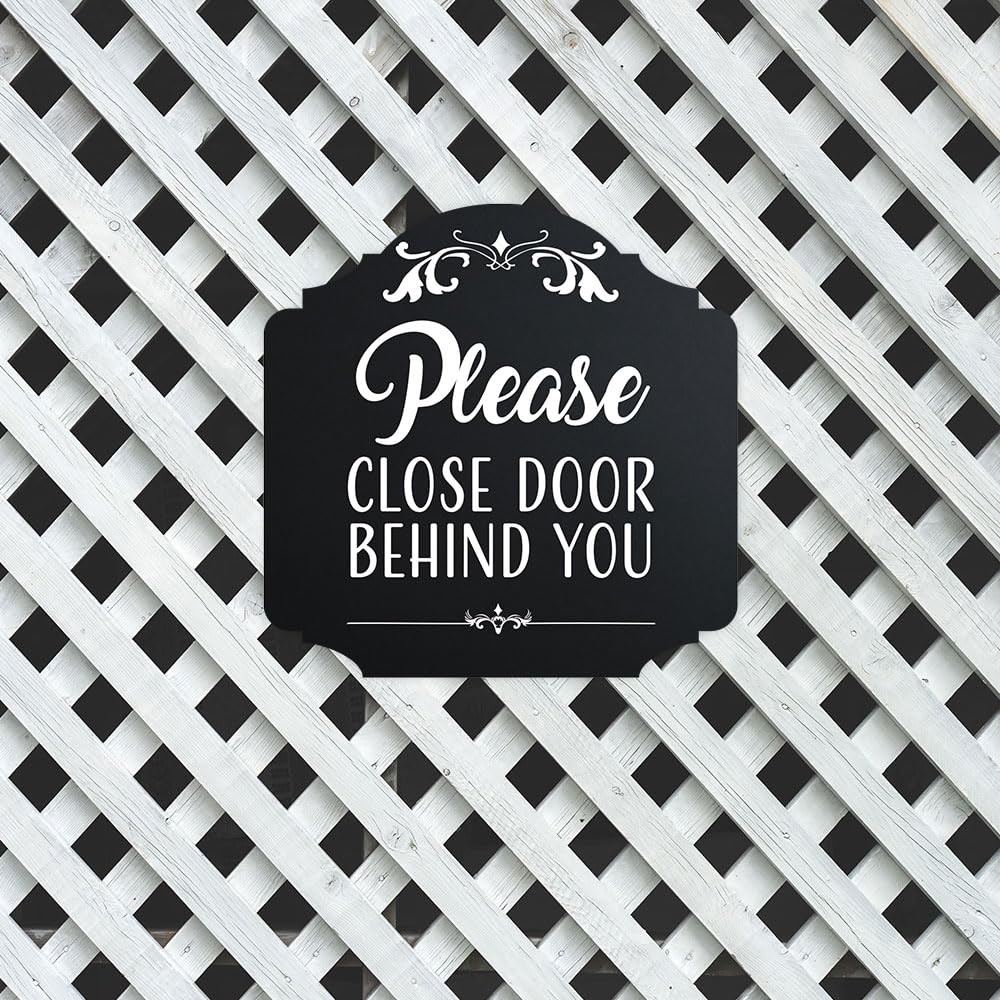 Please Close Door Behind You Wall Sign Home Office Decor Large Notice Plaque
