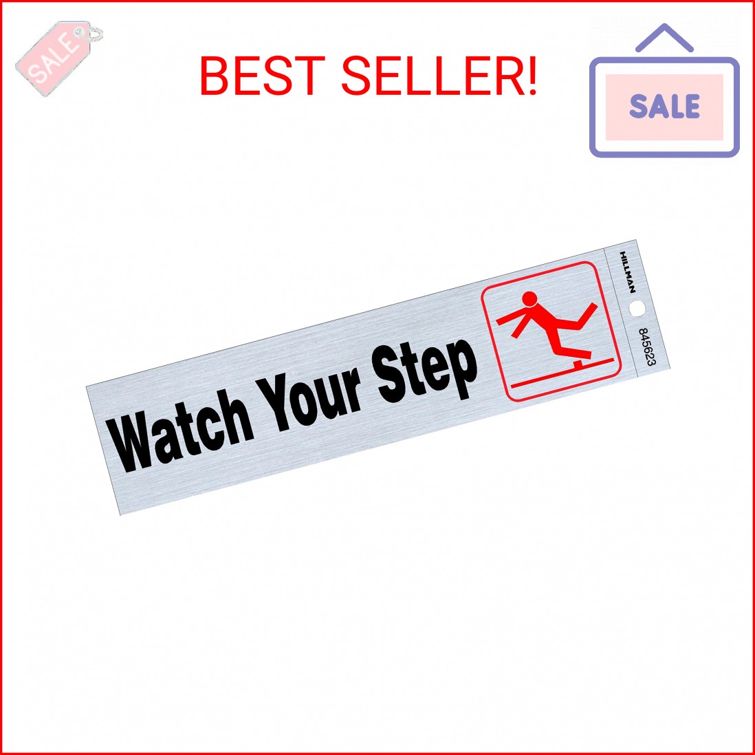 Hillman 845623 Watch Your Step Self-Adhesive Sign (2&Prime; x 8&Prime;)