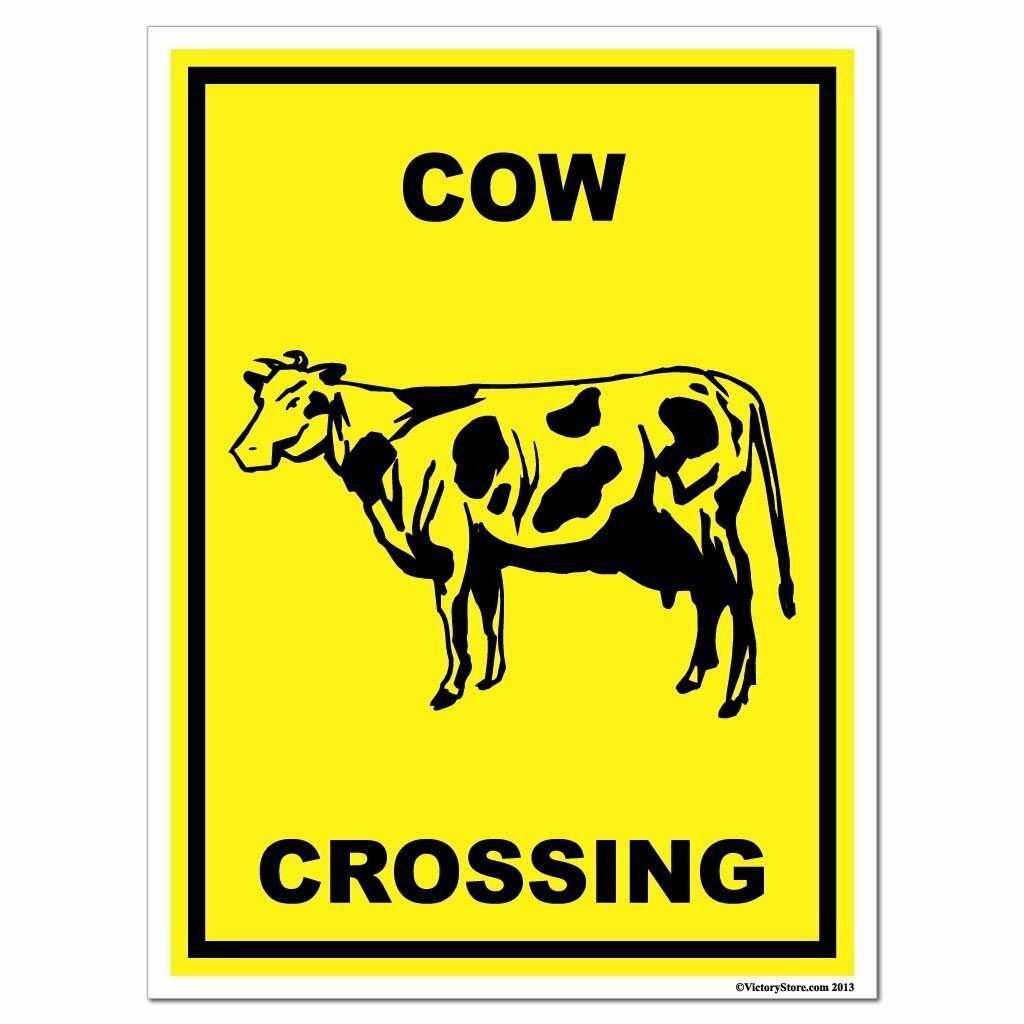 Cow Crossing Sign or Sticker – Multiple Size & Material Options!