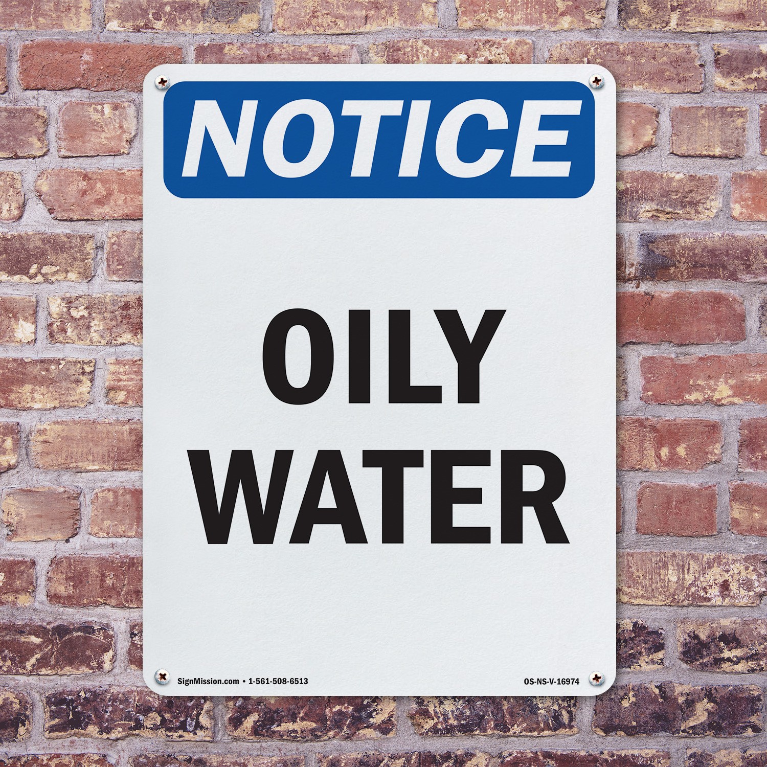Oily Water OSHA Notice Sign Metal, Plastic, Or Decal – 5 or 10 Pack