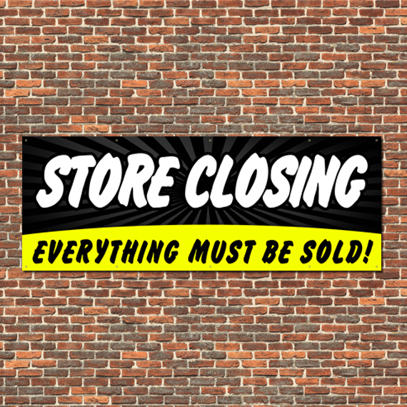 Store Closing Banner 18&Prime;x48&Prime; Free Shipping & Customization, Ready to Hang!