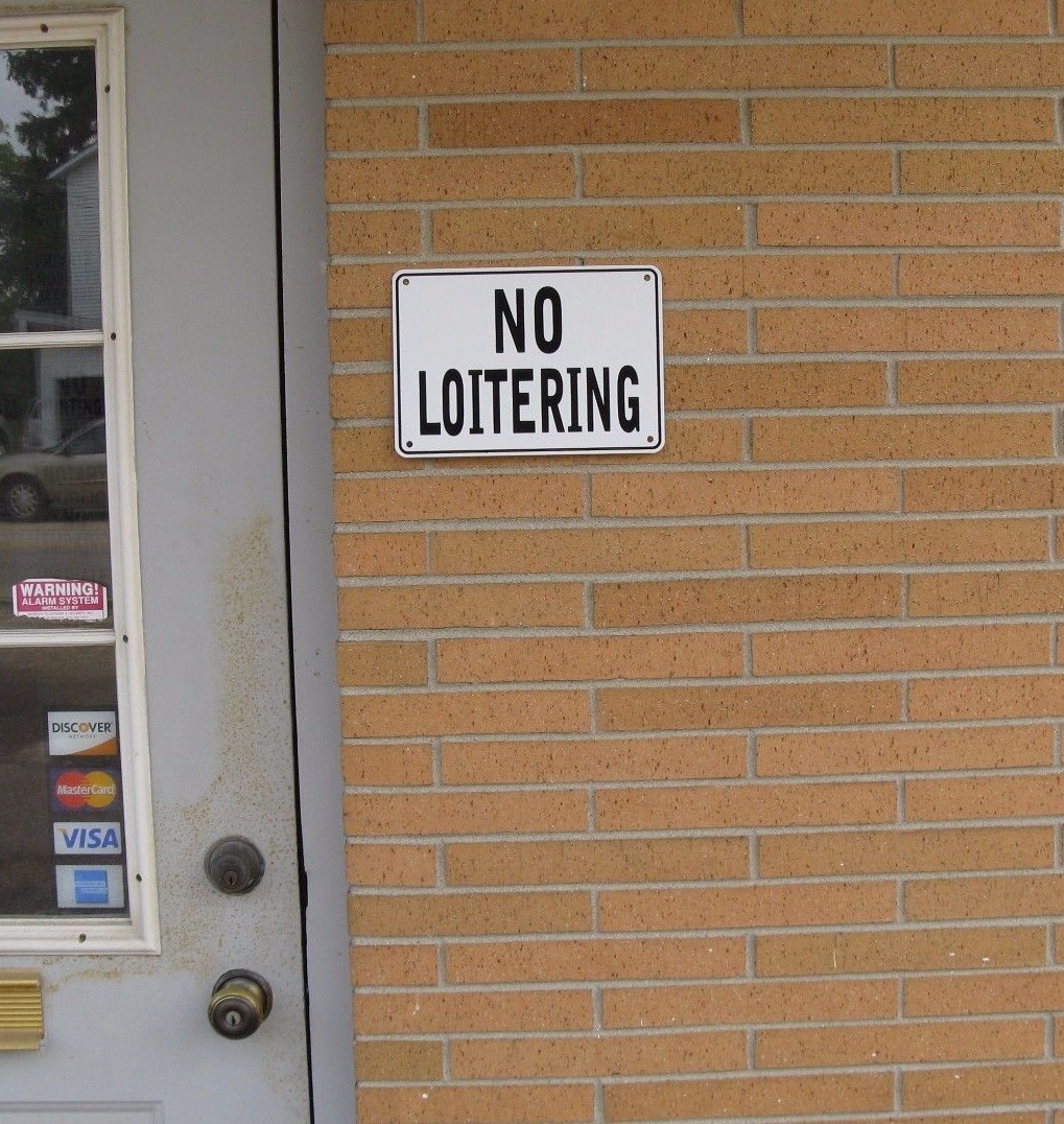 « NO LOITERING » WARNING SIGN, METAL, HEAVY DUTY