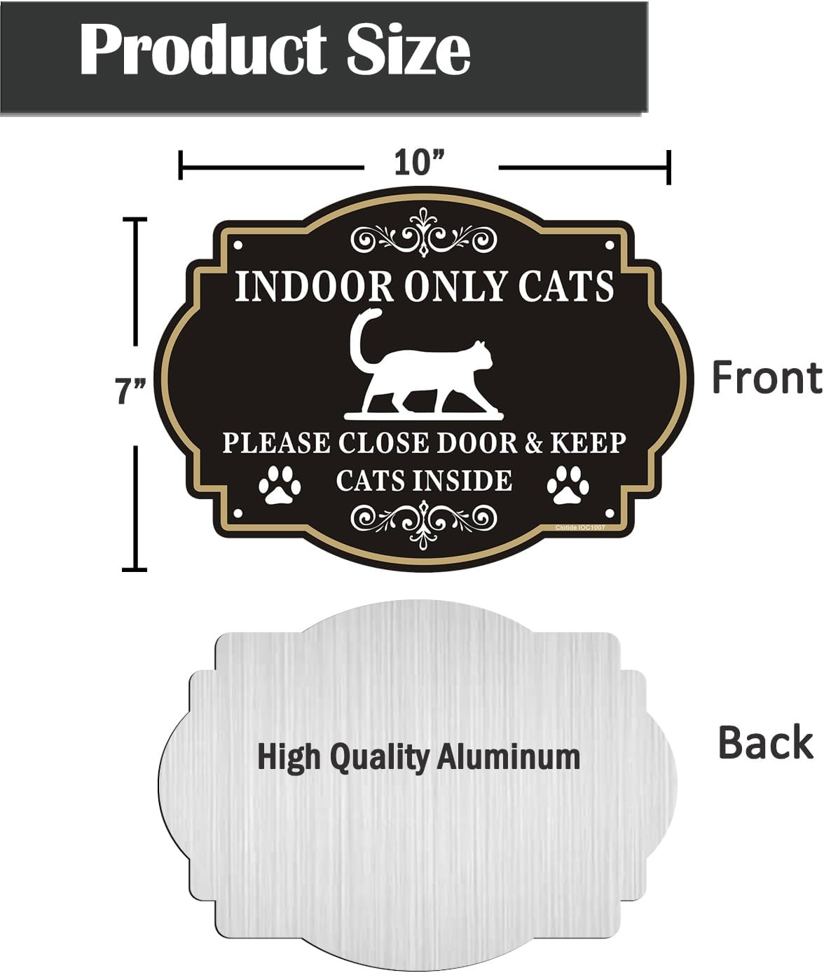 Indoor Only Cats Please Close Door Signs Aluminum Warning 2 Sign Cat Safety Door