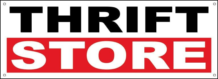 18×48 Inch THRIFT STORE Vinyl Banner Sign With Grommets – wrb