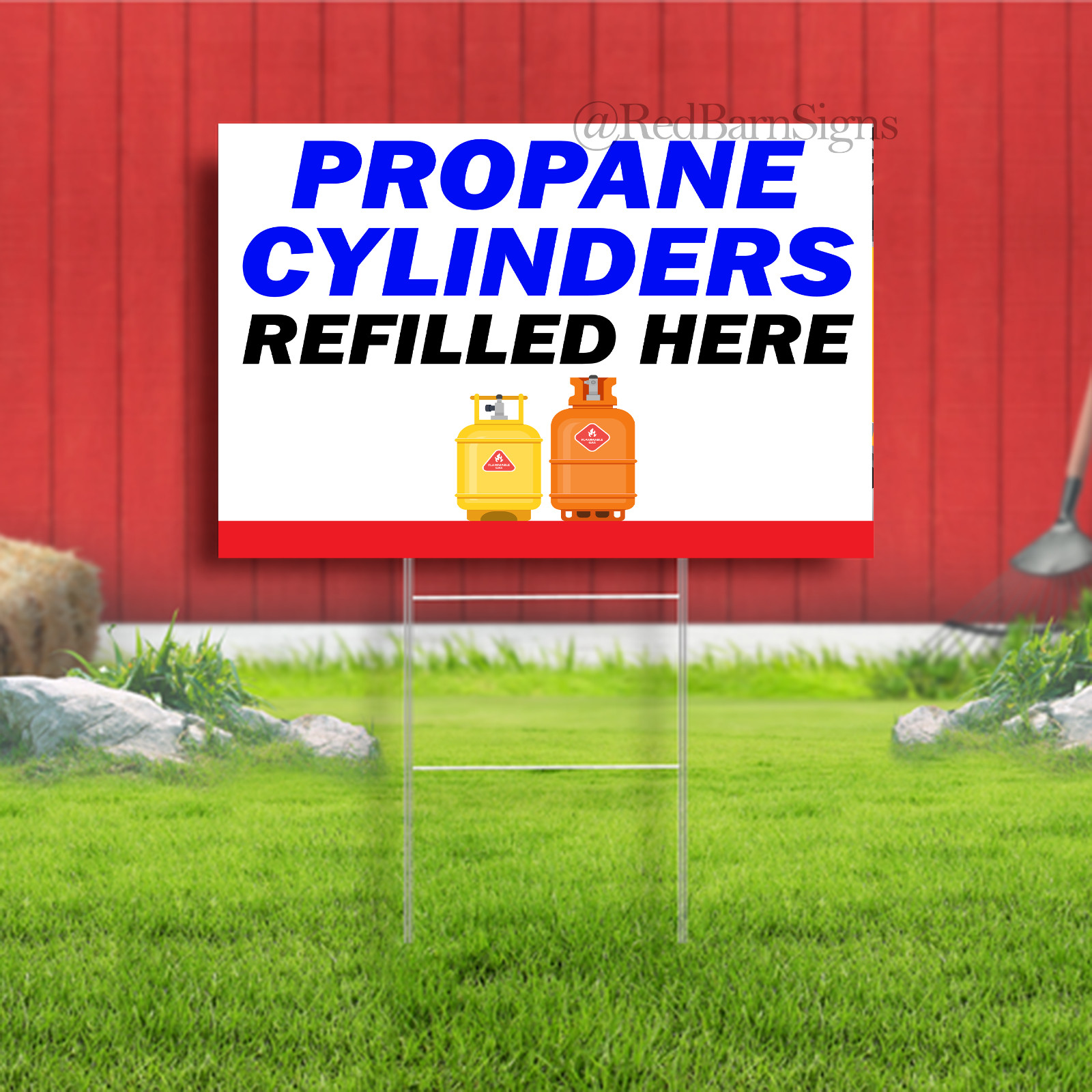 Propane Cylinders Refilled Here Indoor Outdoor Yard Sign