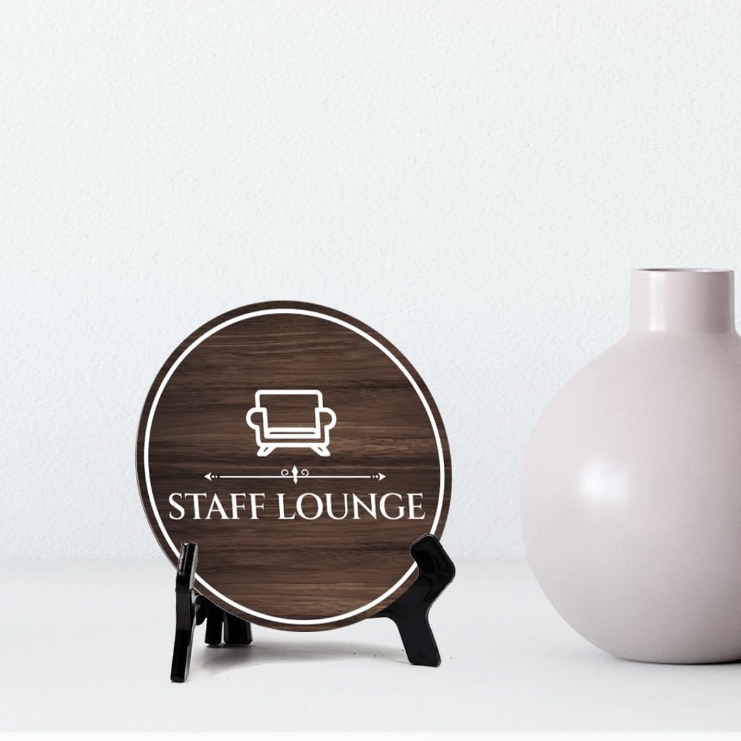 Staff Lounge Circle Table Sign with Acrylic Stand (5×5&Prime;)