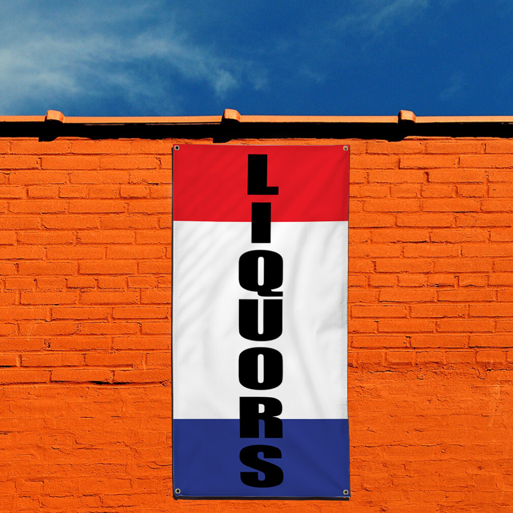 Vertical Vinyl Banner Multiple Sizes Liquors Weatherproof Industrial Yard Signs