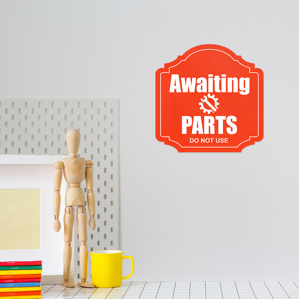Heritage Plus Awaiting Parts – Do Not Use Wall or Door Sign | Business Signage