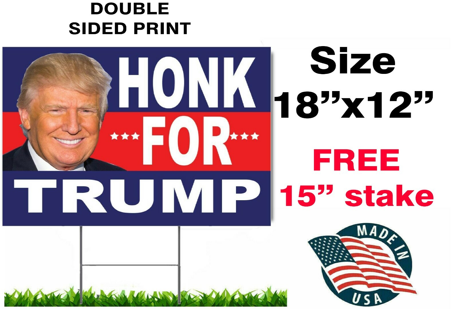 DONALD TRUMP 2024 YARD SIGN 18&Prime;x12&Prime; FREE STAKE HONK KEEP AMERICA GREAT