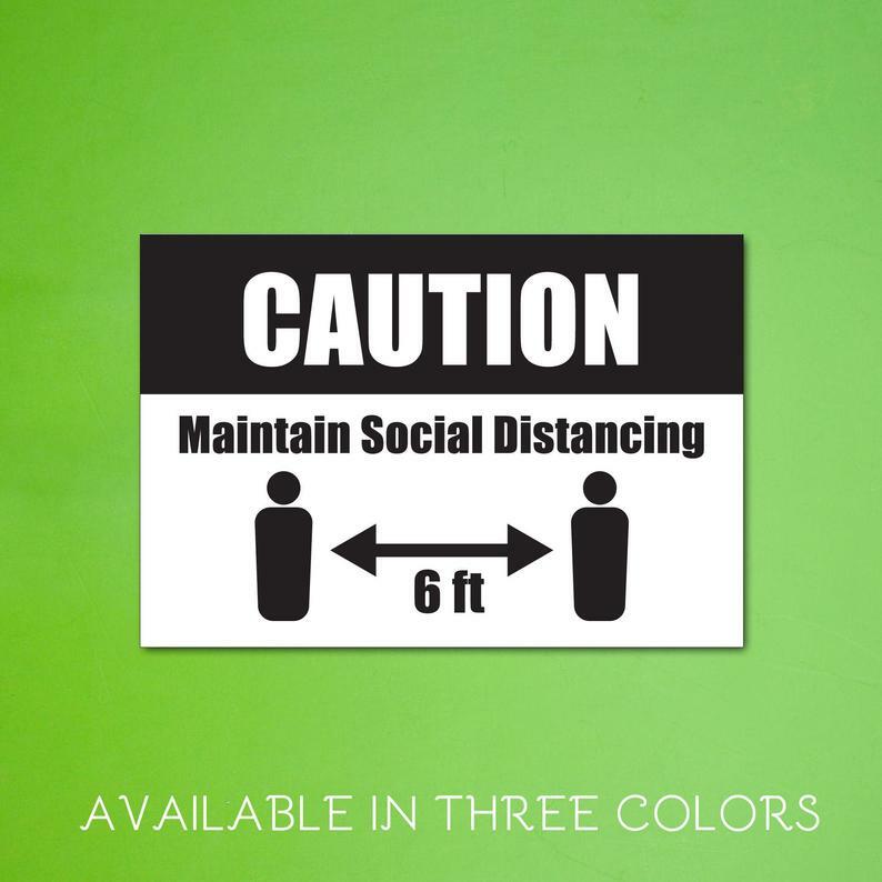 Maintain Social Distancing Business Store Informational Sign ~ 13&Prime; x 19&Prime;