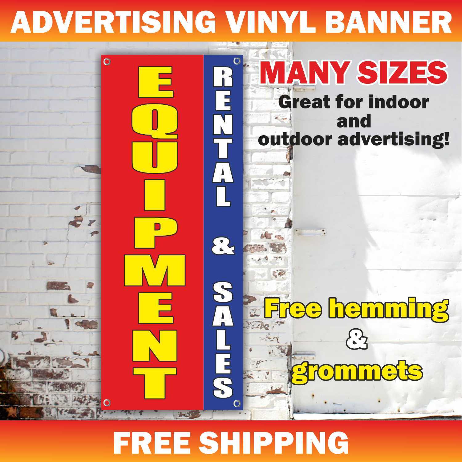 EQUIPMENT RENTAL SALES Advertising Banner Vinyl Mesh Sign Tools Shop Store Lease