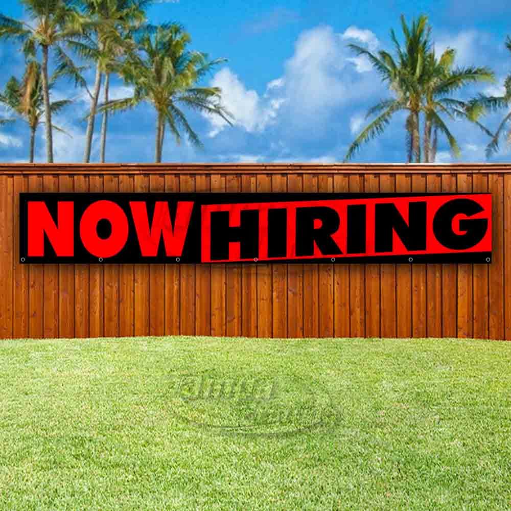 NOW HIRING Advertising Vinyl Banner Flag Sign LARGE HUGE XXL SIZES