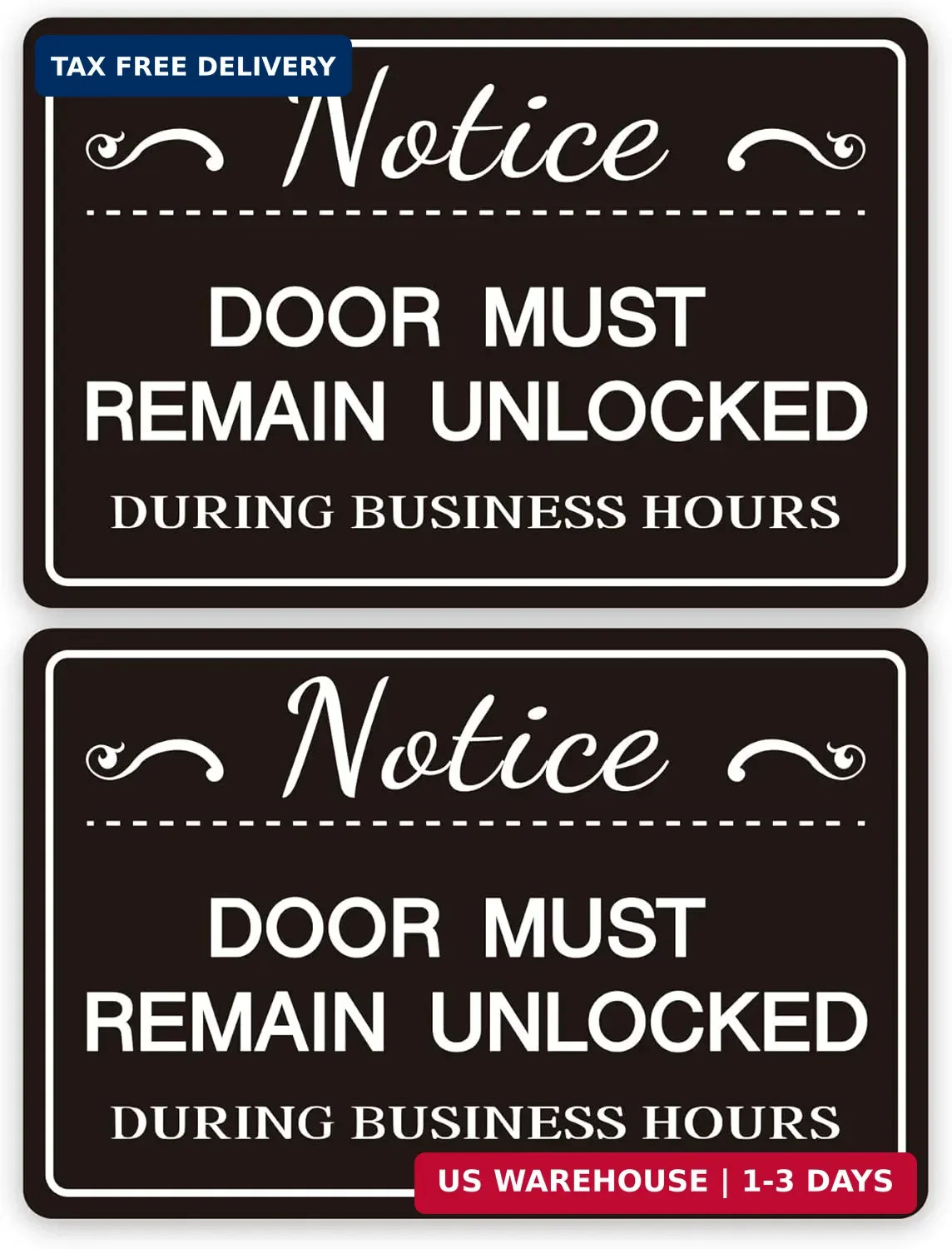 2PCS Door Must Remain Unlocked During Business Hours Sticker Sign，Self-Adhesive