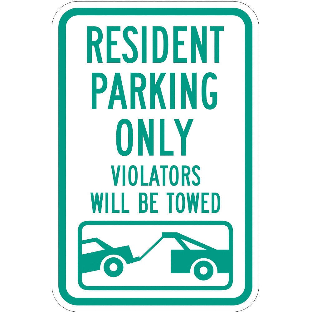 LYLE T1-1034-EG_12x18 Resident Parking Sign,18&Prime; x 12&Prime; 36A818