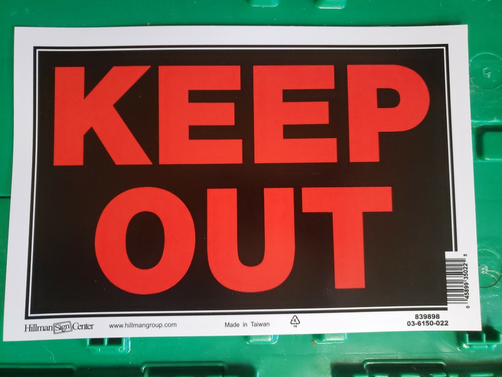 KEEP OUT SIGN 8&Prime; x 12&Prime; Red Plastic Door Entrance Property Warning Hillman 8398 E