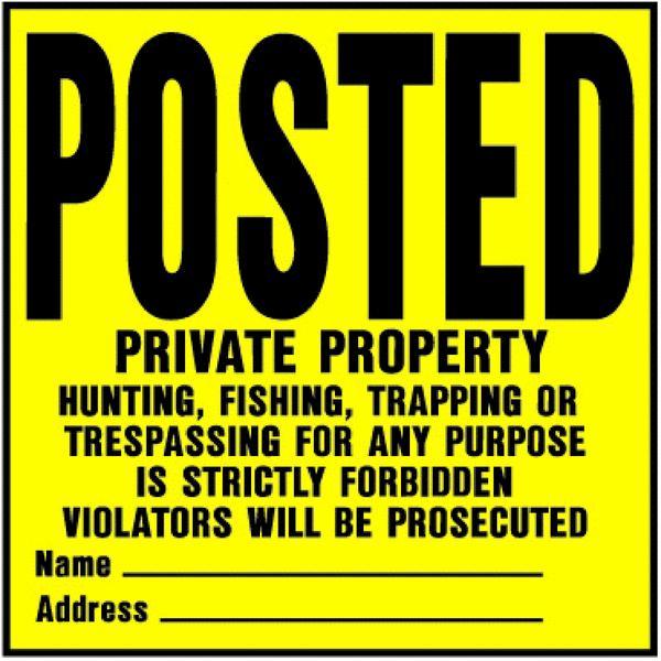 (100)-Hy-Ko 11&Prime; x 11&Prime; Heavy Gauge Private Property Plastic Legal Sign YP-1