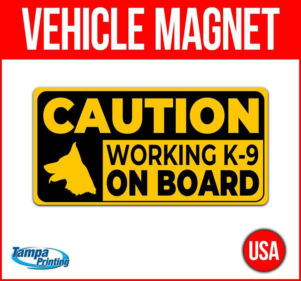 CAUTION K-9 ON BOARD Heavy Duty Vehicle Magnet Truck Car Sticker Sign USA POLICE