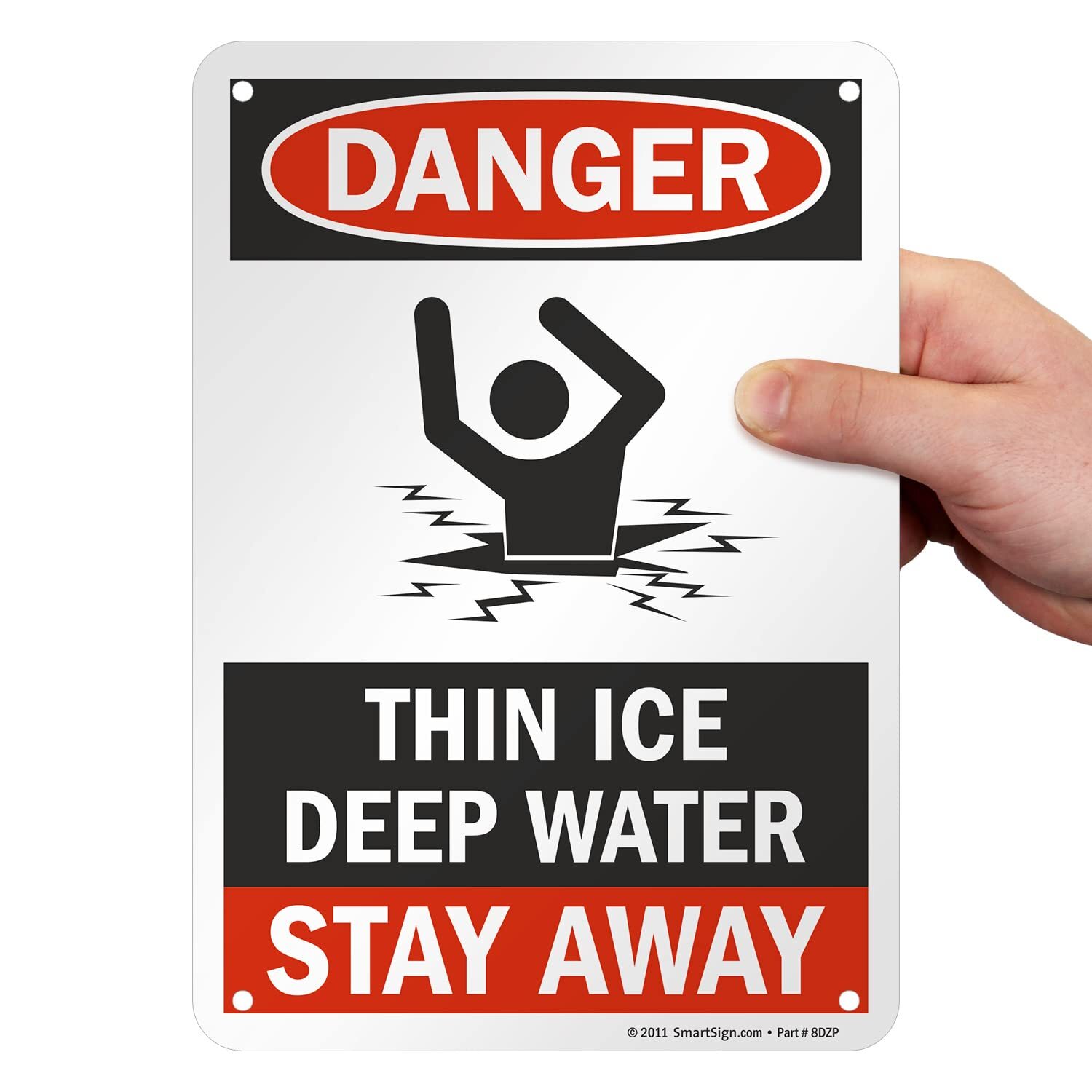 7&Prime;x10&Prime; Danger – Thin Ice Deep Water Stay Away Sign Aluminum Safety Warning