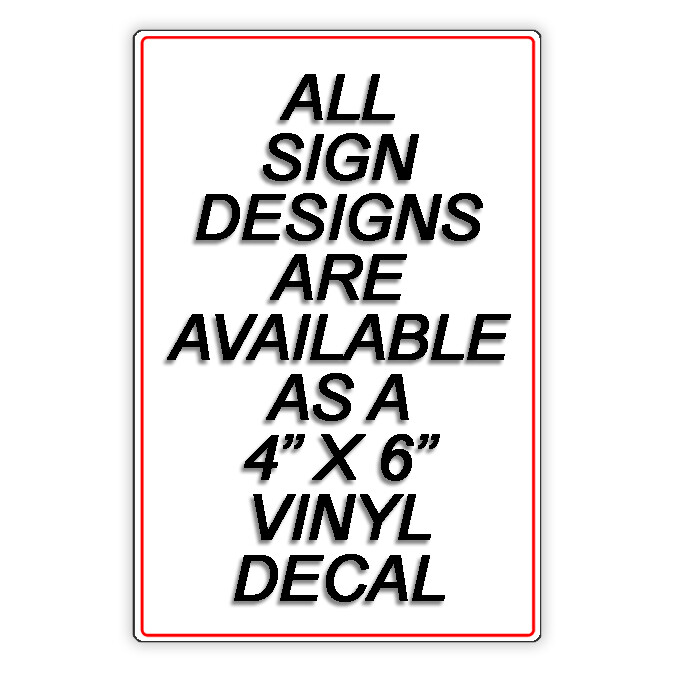 No Smoking Within 25&prime; Of Door Metal Sign 5 SIZES notice area do not SNS026