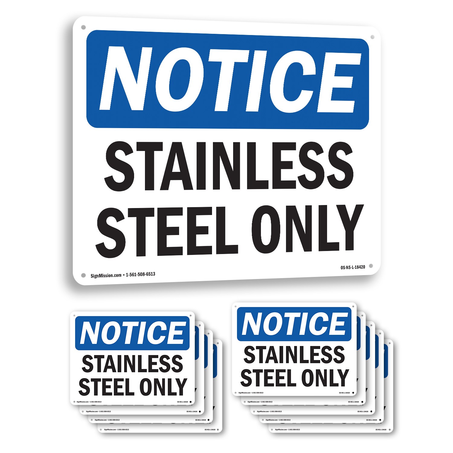 Stainless Steel Only OSHA Notice Sign Metal, Plastic, Or Decal – 5 or 10 Pack