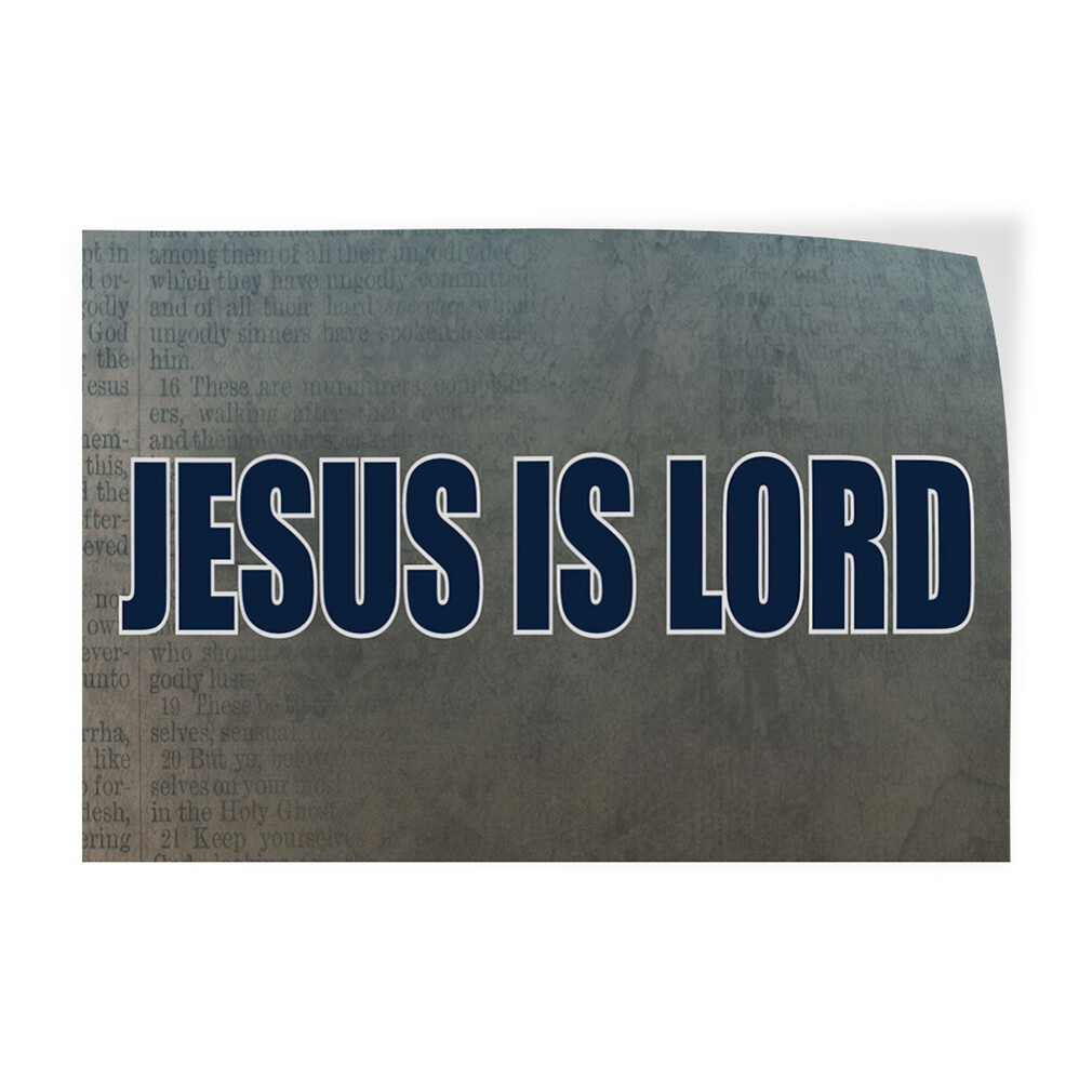 Decal Stickers Jesus Is Lord Outdoor Advertising Printing A Store Sign Label