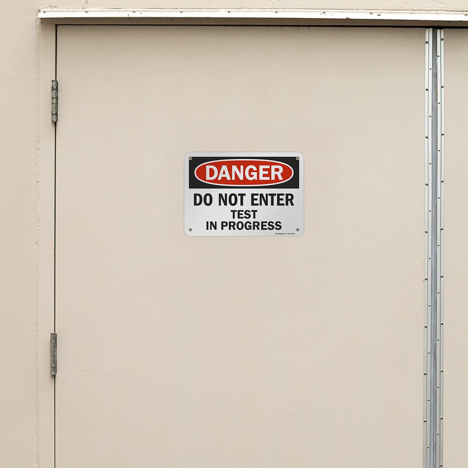 7×10 inch Danger Sign Do Not Enter Test in Progress 55 mil HDPE Plastic