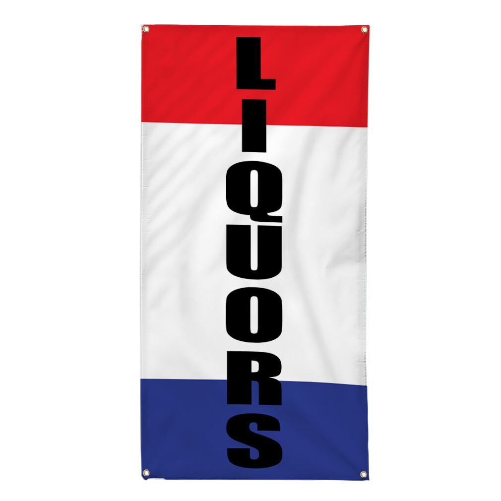 Vertical Vinyl Banner Multiple Sizes Liquors Weatherproof Industrial Yard Signs