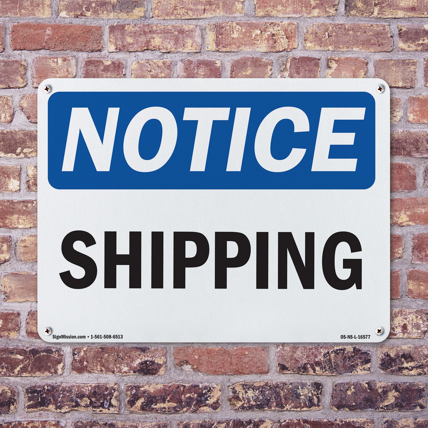Shipping OSHA Notice Sign Metal, Plastic, Or Decal – 5 or 10 Pack