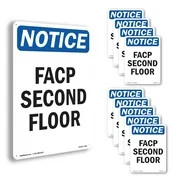 FACP Second Floor OSHA Notice Sign Metal, Plastic, Or Decal – 5 or 10 Pack
