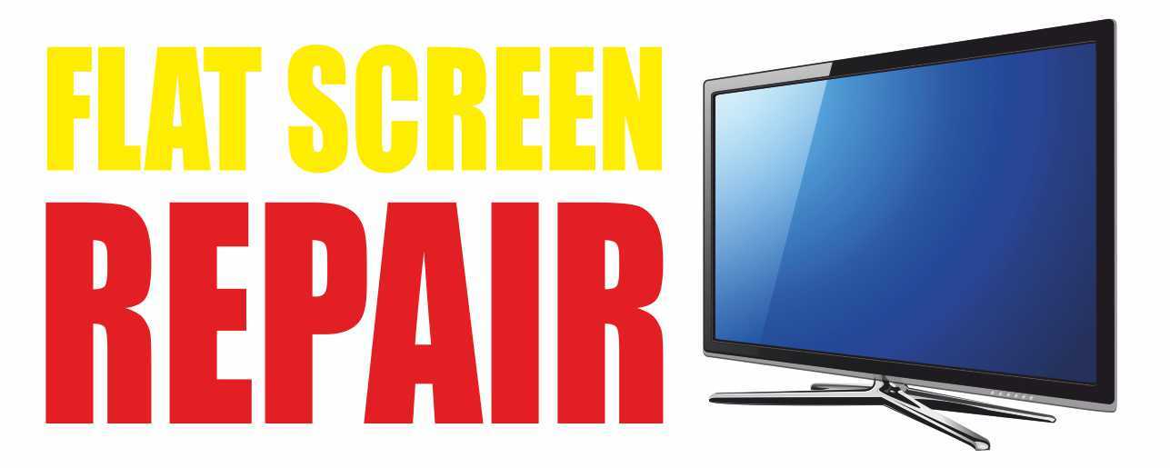 FLAT SCREEN TV REPAIR Advertising Banner Vinyl Mesh Sign service plasma lcd fix