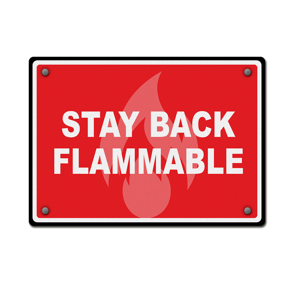Horizontal Metal Sign Stay Back Flammable Weatherproof Street Signage
