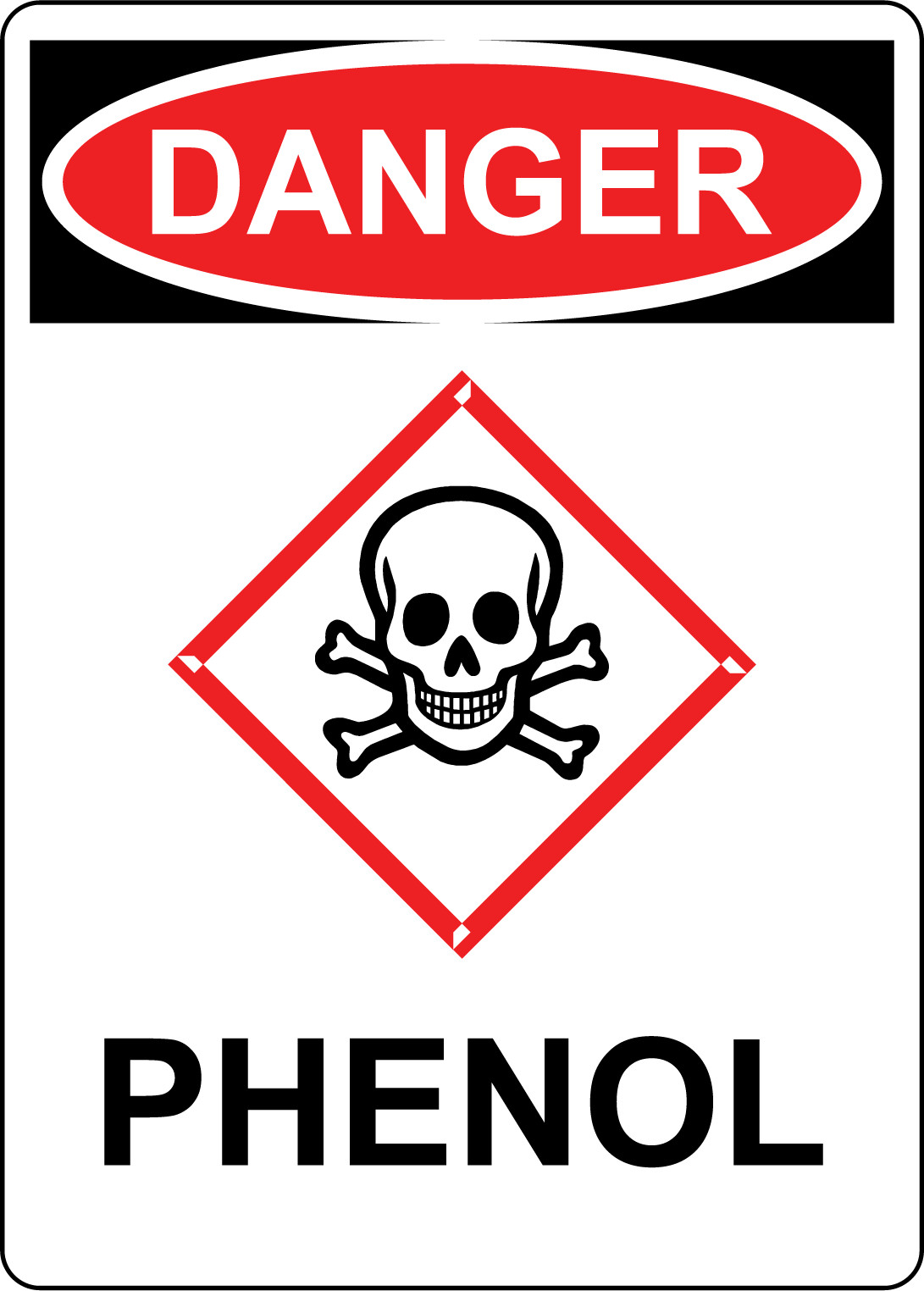 DANGER PHENOL | Adhesive Vinyl Sign Decal
