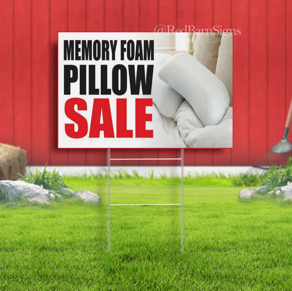 MEMORY FOAM PILLOW SALE mattress sheet sets Indoor Outdoor Yard Sign with metal