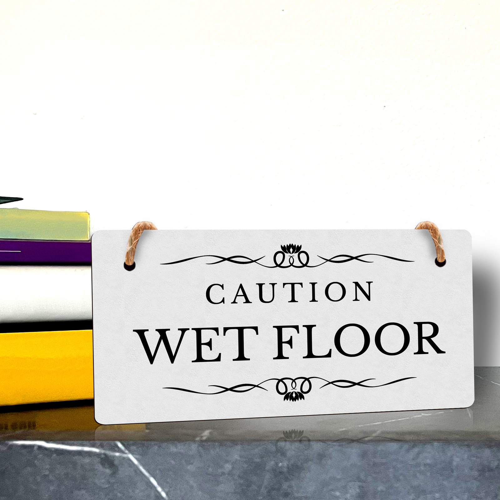 Caution: Wet Floor 5&Prime; x 10&Prime; Hanging Wall or Door Sign | Rustic Twine