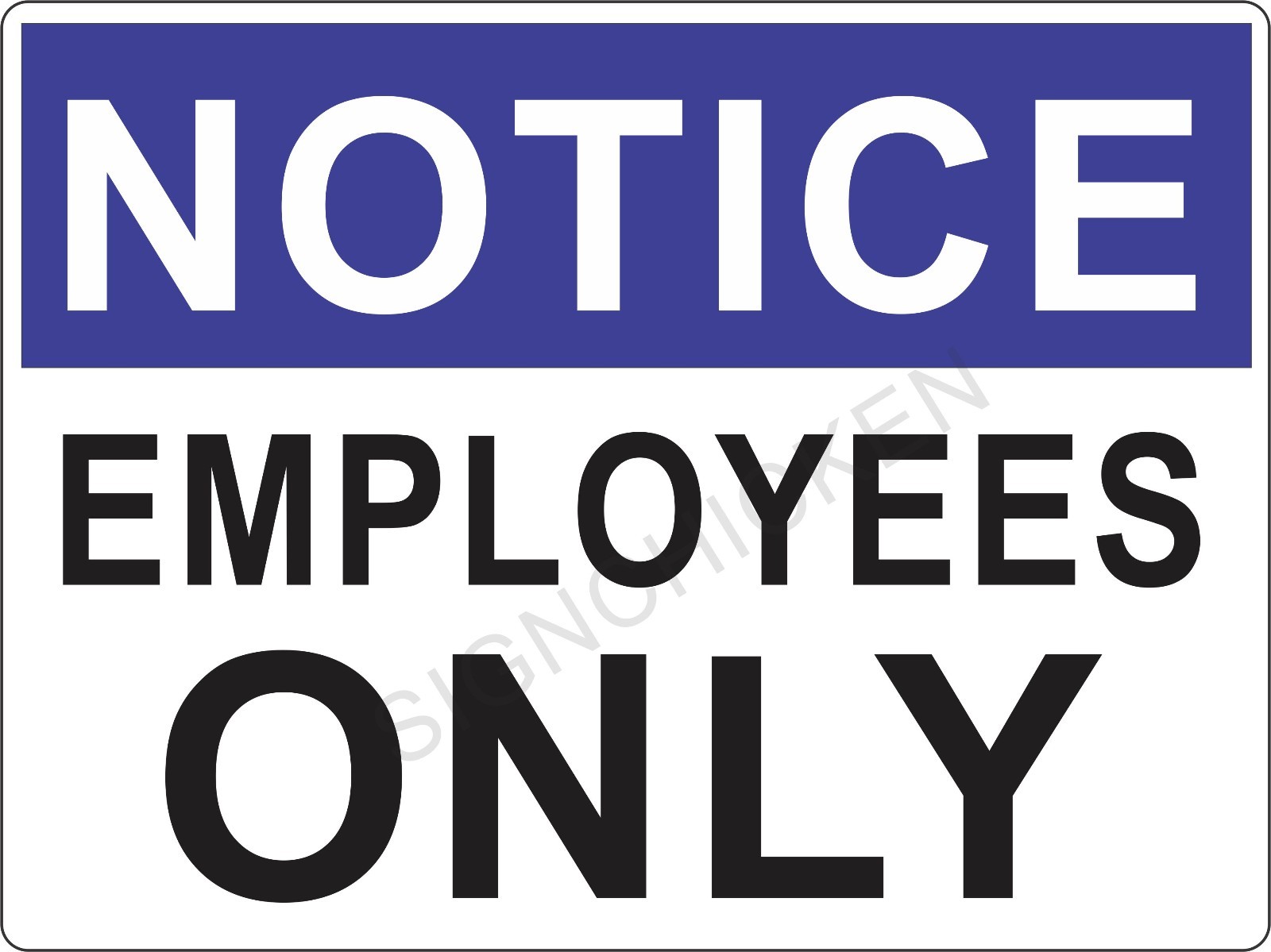 9&Prime; x 12&Prime; Employees only sign ALUMINUM – NEW IN PACKAGE, workplace, restaraunt