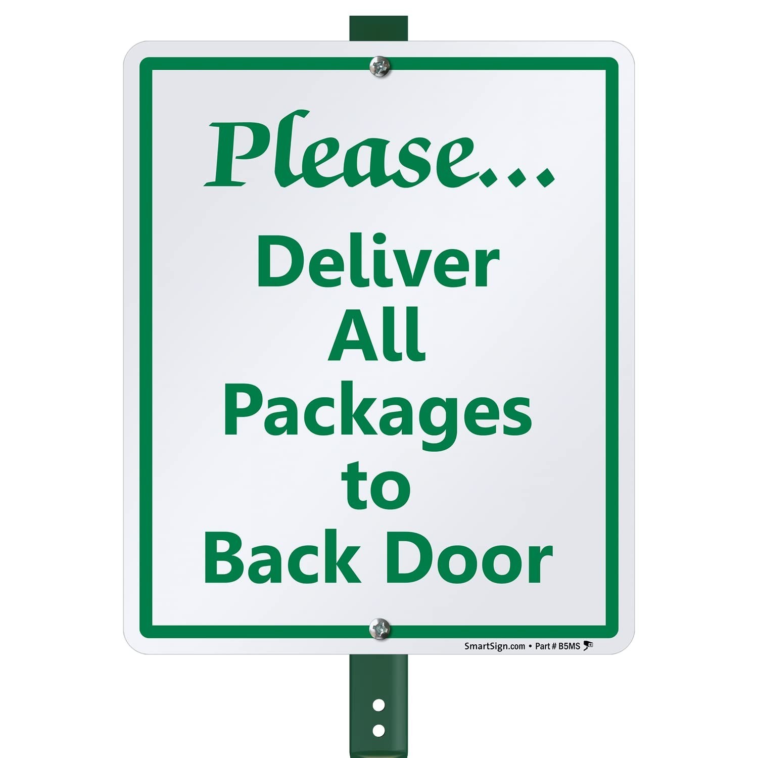 Please Deliver All Packages to Back Door Sign – 10×12 Aluminum Lawn Stake