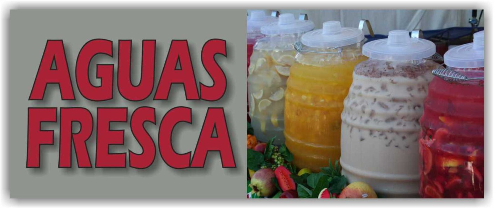 AGUAS FRESCA Advertising Banner Vinyl Mesh Sign fruit drink taco mexican food