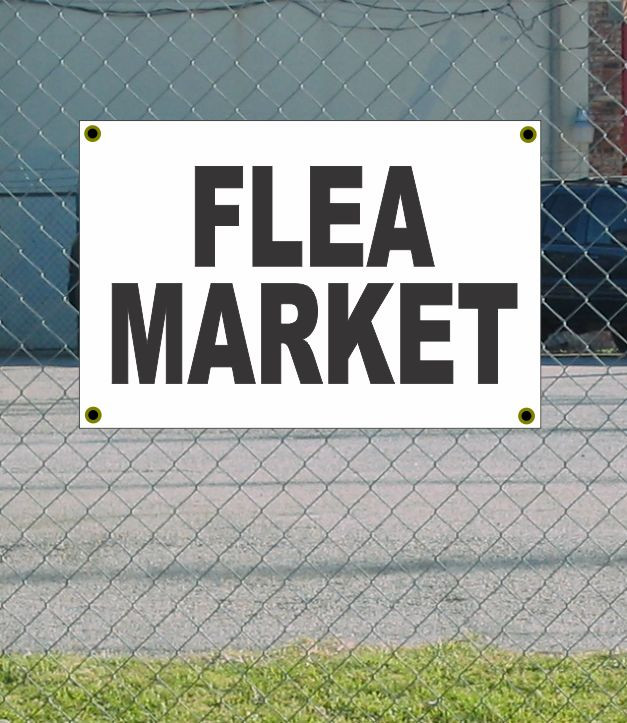 2×3 FLEA MARKET Black & White Banner Sign NEW Discount Size & Price FREE SHIP