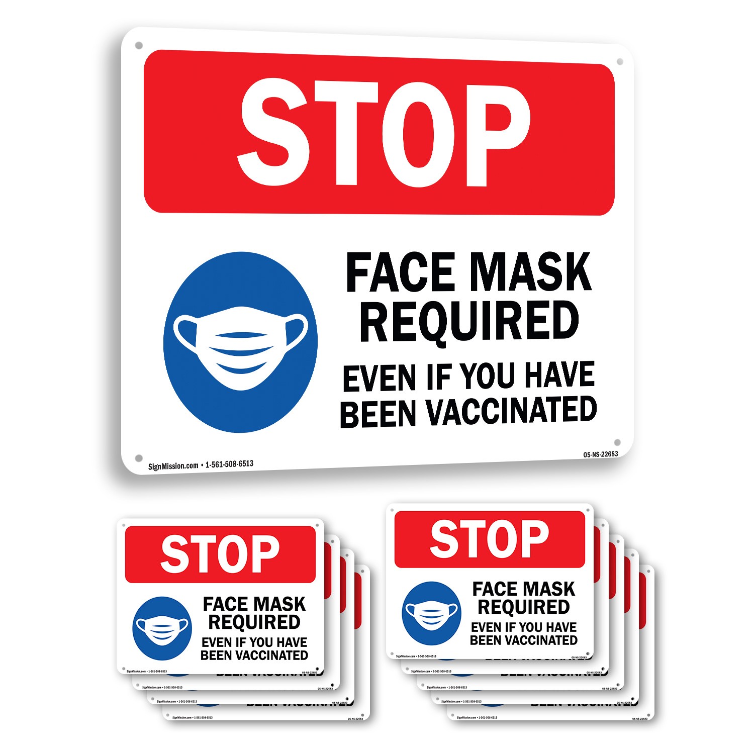 Stop Face Mask Required Even If You Have Been Public Safety Sign 5 or 10 Pack