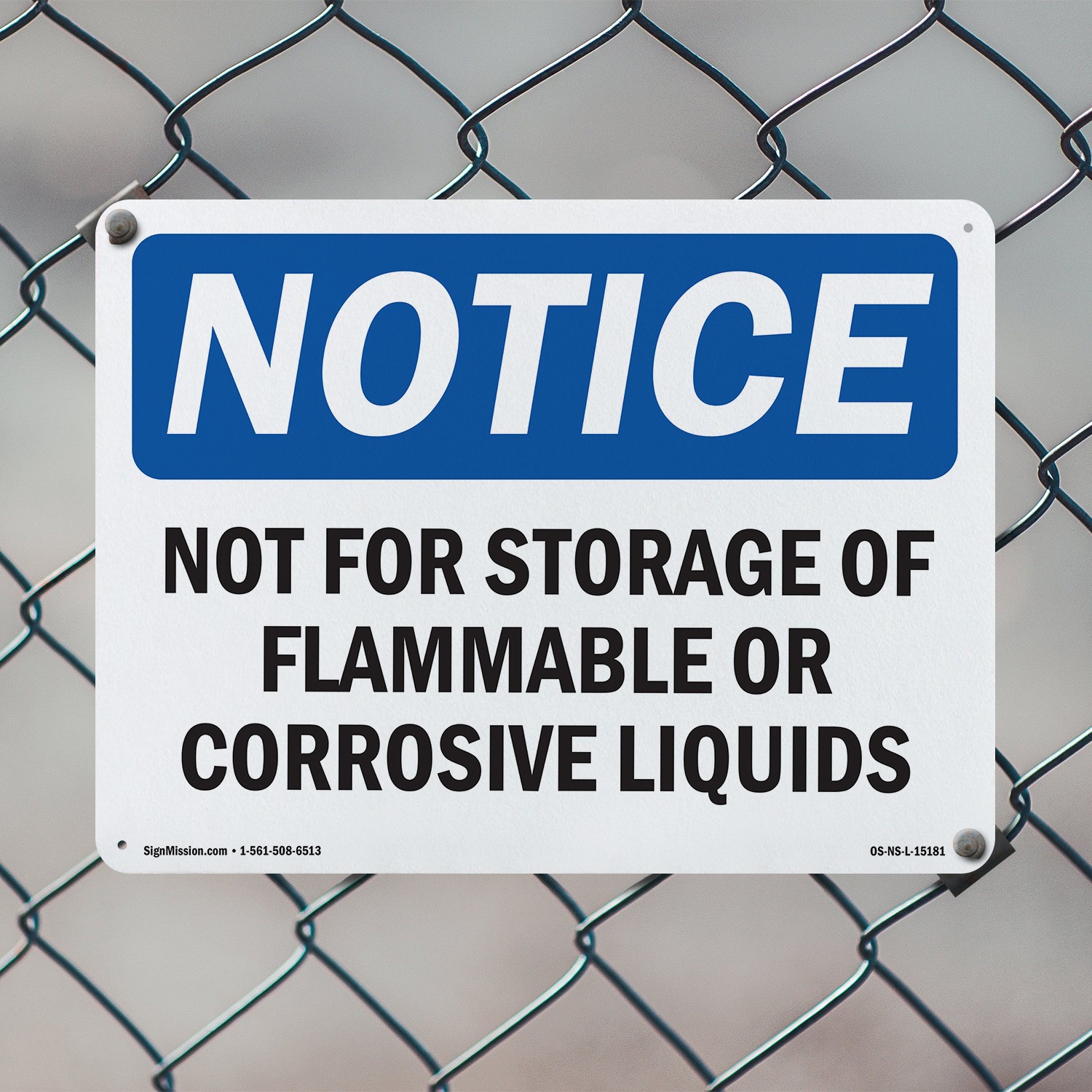 Not For Storage Of Flammable Or Corrosive Liquids OSHA Notice Sign 5/10 Pack