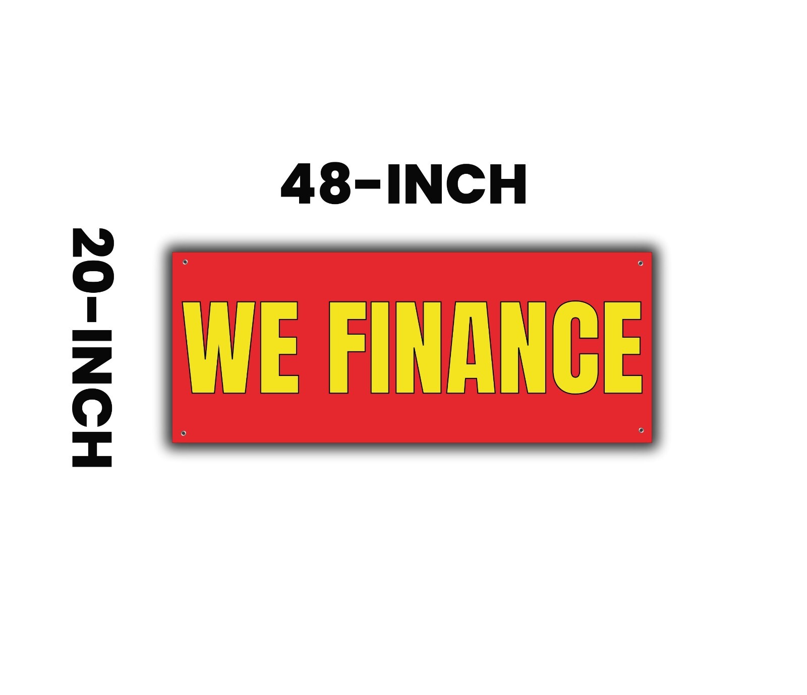 We Finance Banner Large Red Canvas Sign for Business Advertising 48×20 Inches